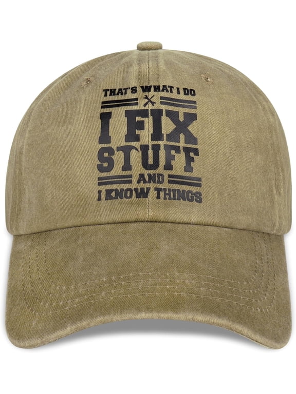 I Fix Stuff Funny Dad Hat Gifts for Men Who Have Everything Baseball Cap Ideas for Birthday Anniversary