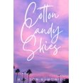 thumbnail image 1 of Cotton Candy Skies (Paperback), 1 of 1
