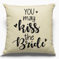 thumbnail image 1 of Cotton Canvas Pillow Case Kiss The Bride 18 x 18, 1 of 1