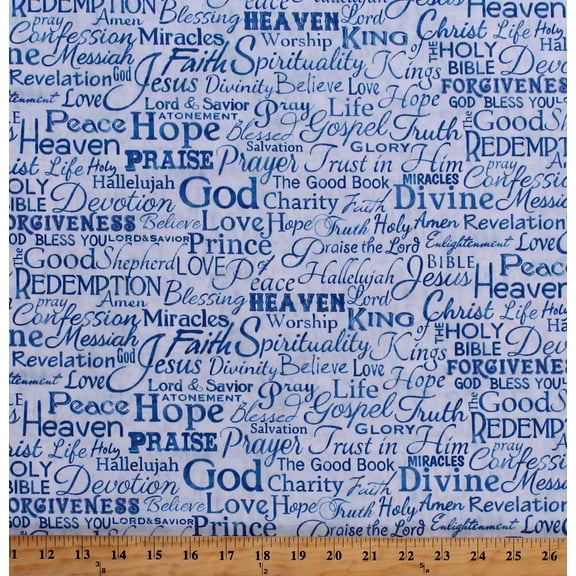 Cotton Christian Faith Words Phrases Messiah Jesus The Holy Bible Christianity Blue Cotton Fabric Print by the Yard (FAITH-C4720-BLUE)