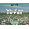 thumbnail image 1 of Pre-Owned Cotton Comes from Plants (Paperback) 0792243315 9780792243311, 1 of 1