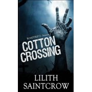 Roadtrip Z Cotton Crossing, Book 1, Paperback