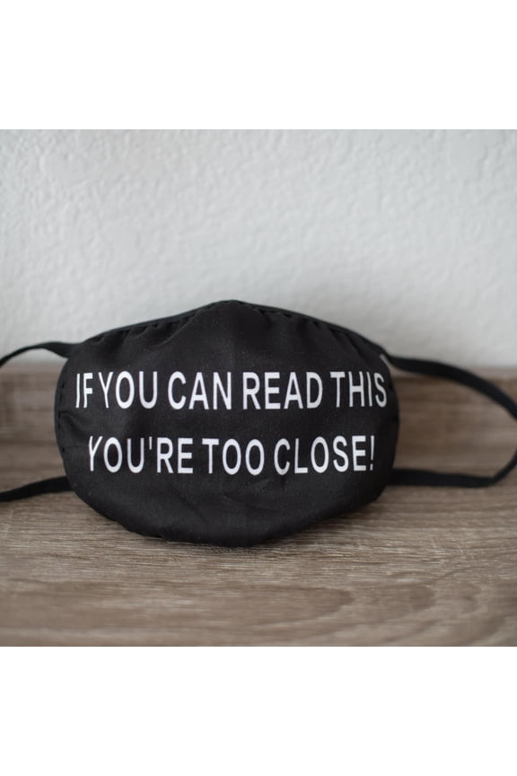 Cotton Face Mask "If You Can Read This" Reusable Covering 2 Layer Masks Covering Washable Water Resistant For Adults Funny Mascaras Tapabocas (Made in USA)