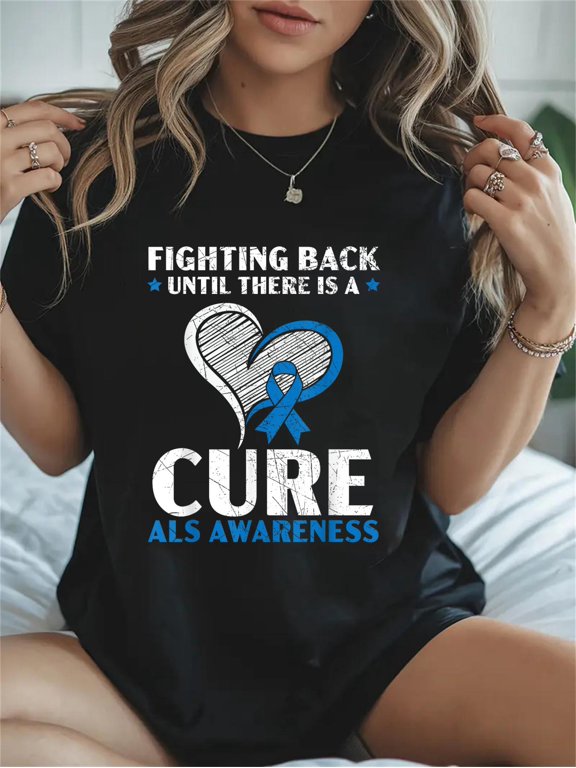 Cotton Fighting Back Until There Is A Cure ALS Awareness Casual Graphic Daily T-Shirt