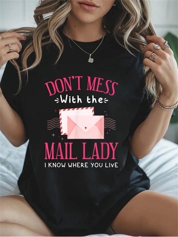 Cotton Funny Mailwoman Art For Postal Worker Mail Carrier Casual Graphic Daily T-Shirt