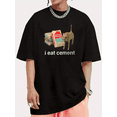 thumbnail image 1 of Cotton I Eat Cement Graphic Tee Humorous Design Short Sleeve Round Neck Comfort T-Shirt Black S-5XL, 1 of 5