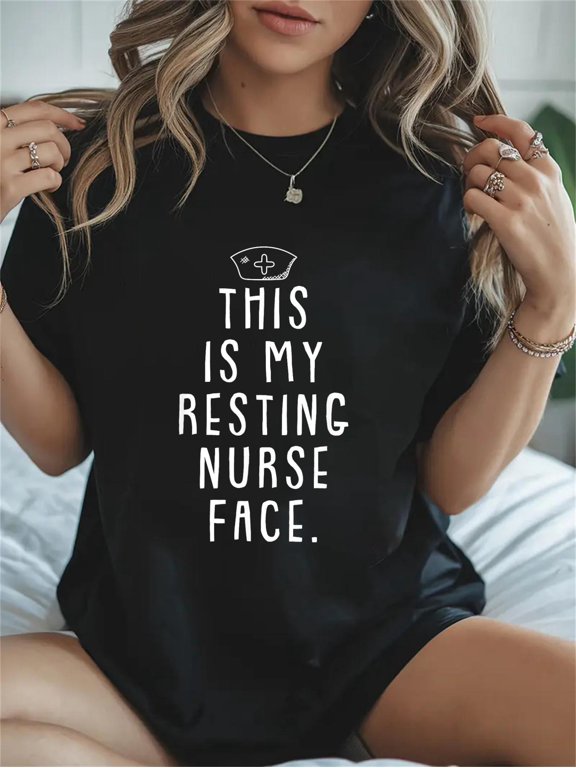 Cotton Resting Nurse Face Funny Registered RN Nurse Student Gift Casual Graphic Tee Lightweight Daily Wear T-Shirt