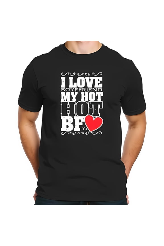 Cotton Short Sleeve T-Shirt with Bold " I LOVE BOYFRIEND MY HOT HOT BF " Graphic Design and Heart Detail