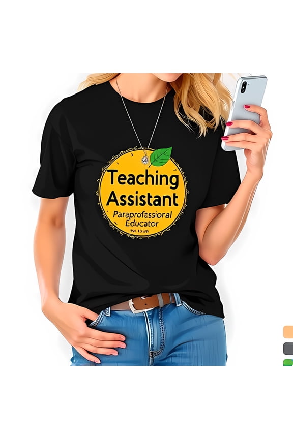 Cotton Short Sleeve T-Shirt with Bold 'Teaching Assistant' Text and Vibrant Yellow Circular Design Stylish and Comfortable for Everyday Wear