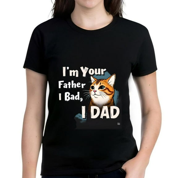 Cotton Short Sleeve T-Shirt with Playful Cartoon Cat Design and 'I'm Your Father I Bad I Dad' Text - Fun Graphic Tee for Dads