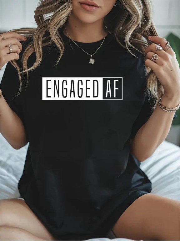 Cotton Women's Engaged AF-Just Married-Girlfriend Fiancee Casual Graphic Tee Lightweight Daily Wear T-Shirt