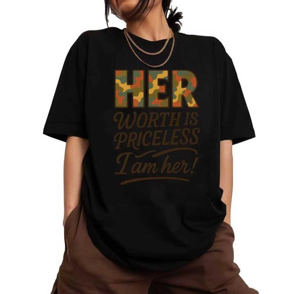 Cotton ，Worth Is Priceless Graphic Tee Camouflage HER Design Inspirational Womens T-Shirt Black S-5XL