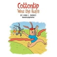 thumbnail image 1 of Cottontip Wins the Race Paperback 1514429209 9781514429204 Linda L. Burney, 1 of 1