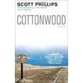 thumbnail image 1 of Pre-Owned Cottonwood: A Novel (Paperback) 0345461010 9780345461018, 1 of 1