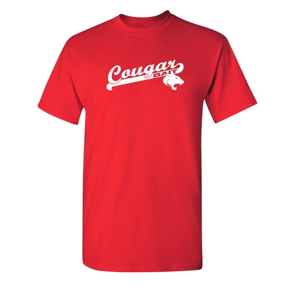 Cougar Bait Sarcastic Humor Graphic Novelty Heavy Duty Funny T Shirt