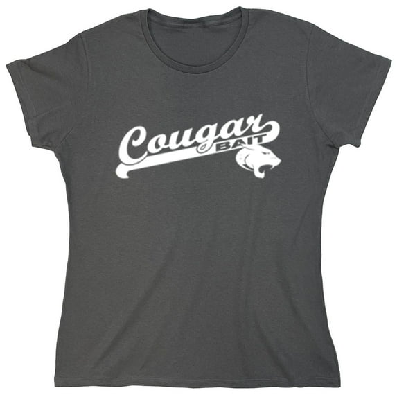 Cougar Sarcasm Sarcastic Humor Novelty Funny Women's Casual Tees