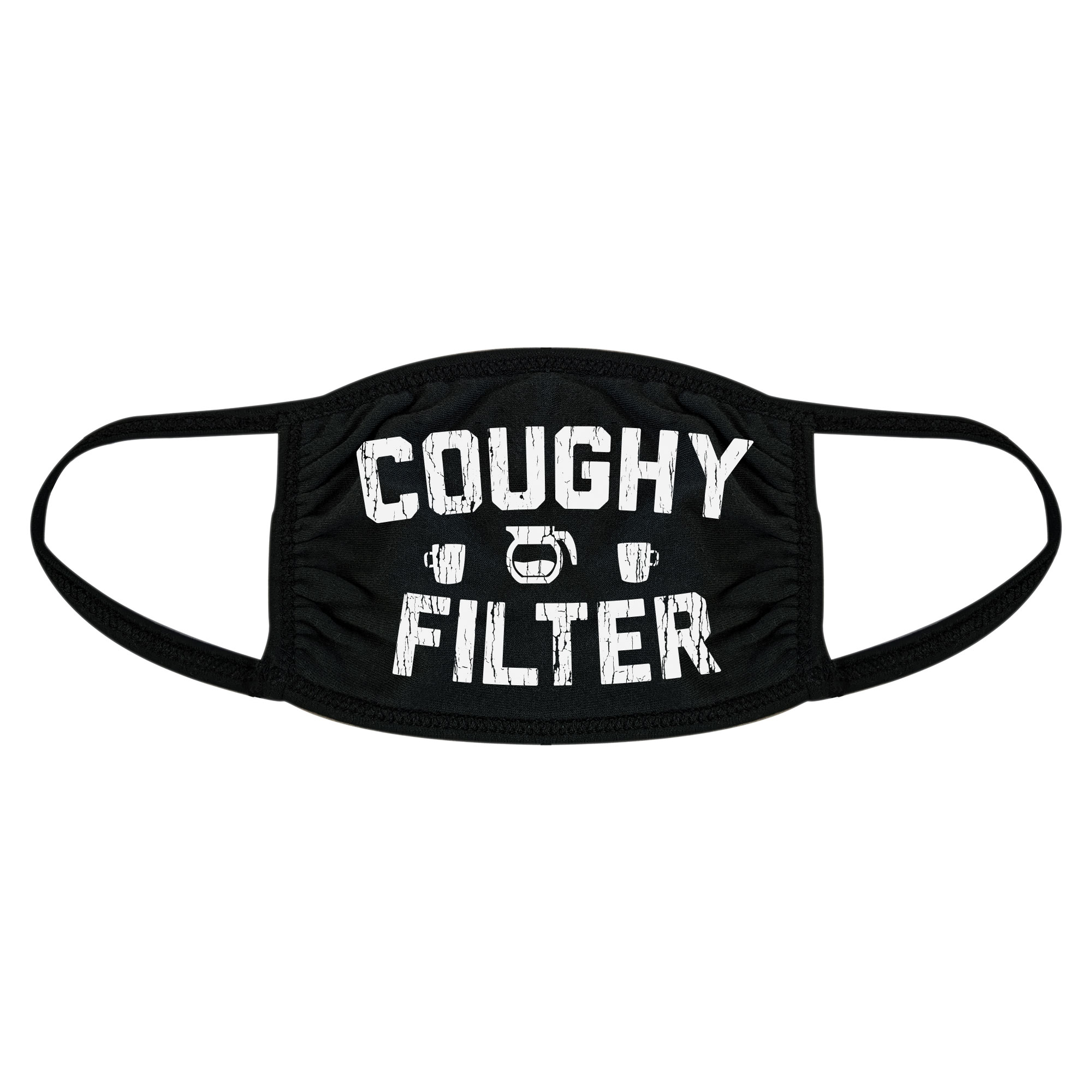 Coughy Filter Face Mask Funny Coffee Quarantine Graphic Novelty Nose And Mouth Covering - image 1 of 6