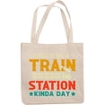 thumbnail image 1 of Could Be a Train Station Kinda Day, Railway Staff or Worker & Traveler, 12oz Canvas Tote Bag, 1 of 2