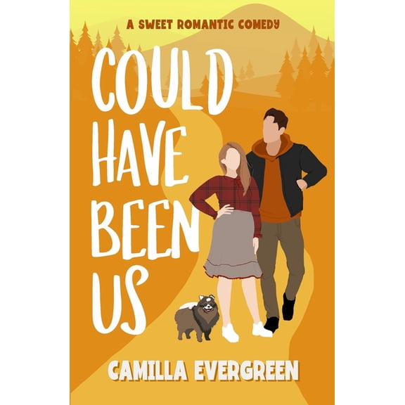 Could Have Been Sweet Romcom Could Have Been Us: a Sweet Romantic Comedy, Book 1, (Paperback)