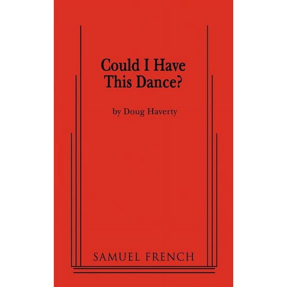 Could I Have This Dance?, (Paperback)