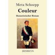 Couleur Humoristischer Roman, Paperback