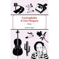 thumbnail image 1 of Pre-Owned Coulrophobia & Fata Morgana (Paperback) 1625579535 9781625579539, 1 of 1