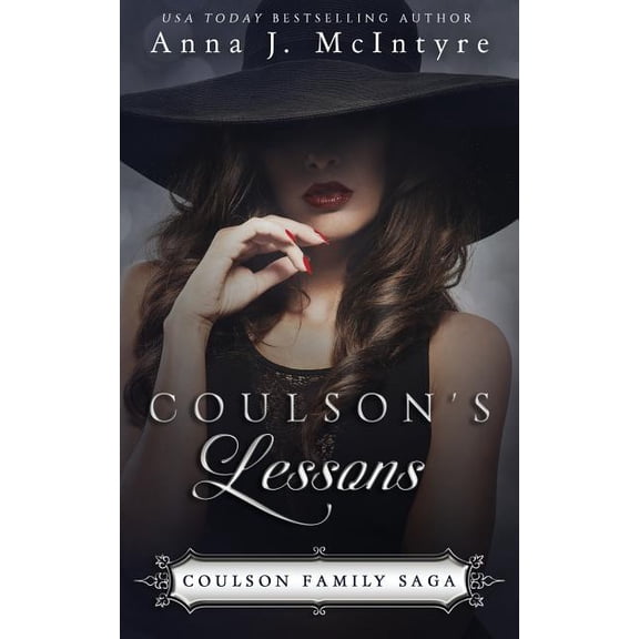 Coulson Family Saga Coulson's Lessons, Book 3, (Paperback)