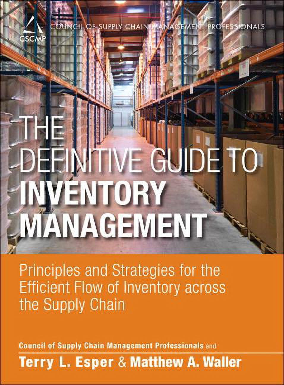 Council of Supply Chain Management Profe The Definitive Guide to ...