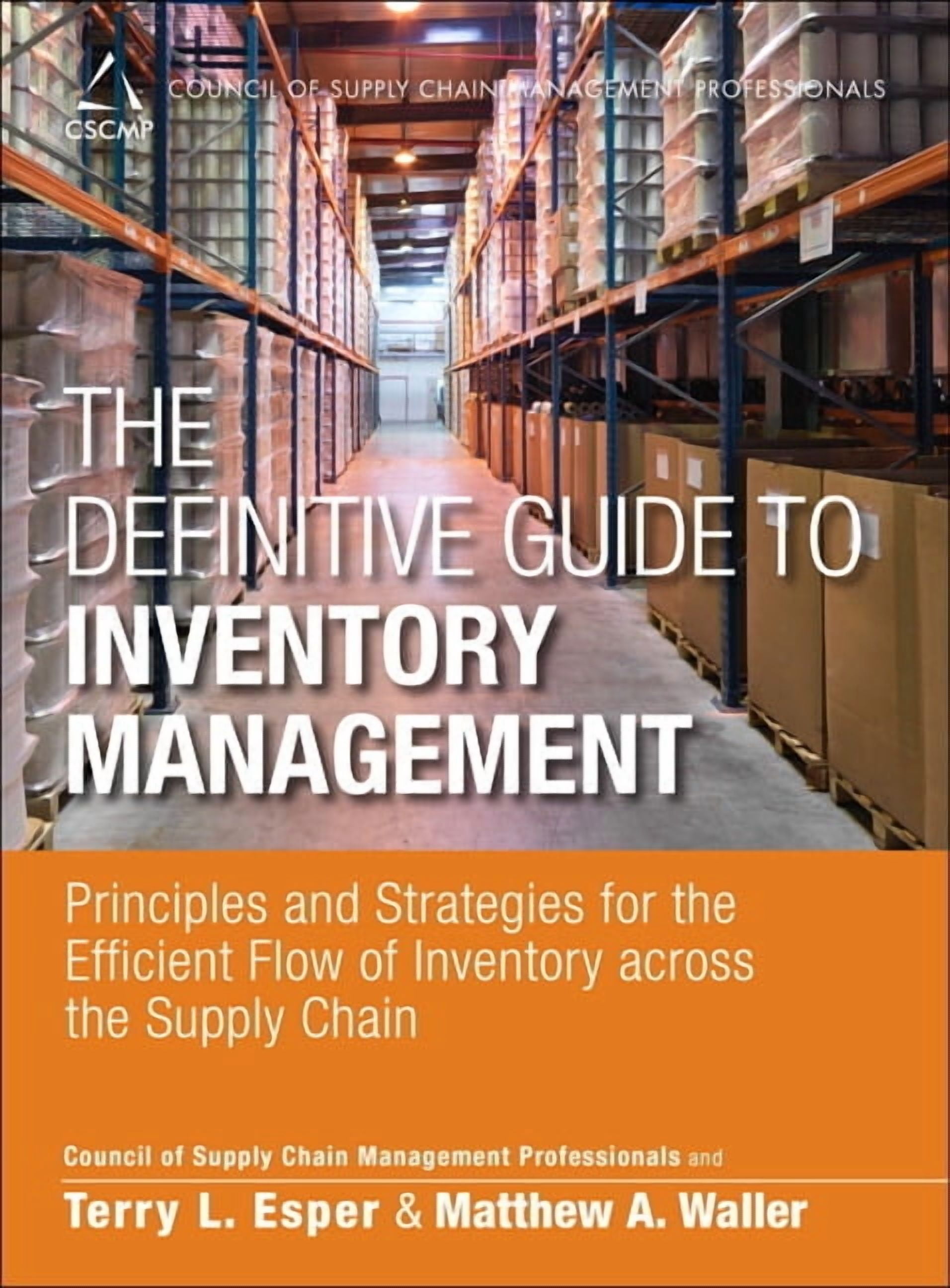 Council of Supply Chain Management Profe The Definitive Guide to ...