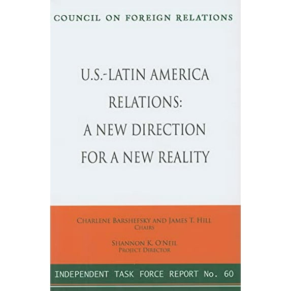 Pre-Owned U.S.-Latin America Relations: A New Direction for a New Reality (Paperback) 0876094116 9780876094112