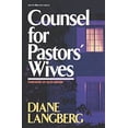 thumbnail image 1 of Pre-Owned Counsel for Pastors' Wives (Paperback) 0310376211 9780310376217, 1 of 1
