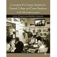 thumbnail image 1 of Pre-Owned Counseling 21st Century Students for Optimal College and Career Readiness: A 9th-12th Grade Curriculum [With CDROM] (Paperback) 0415876125 9780415876124, 1 of 1