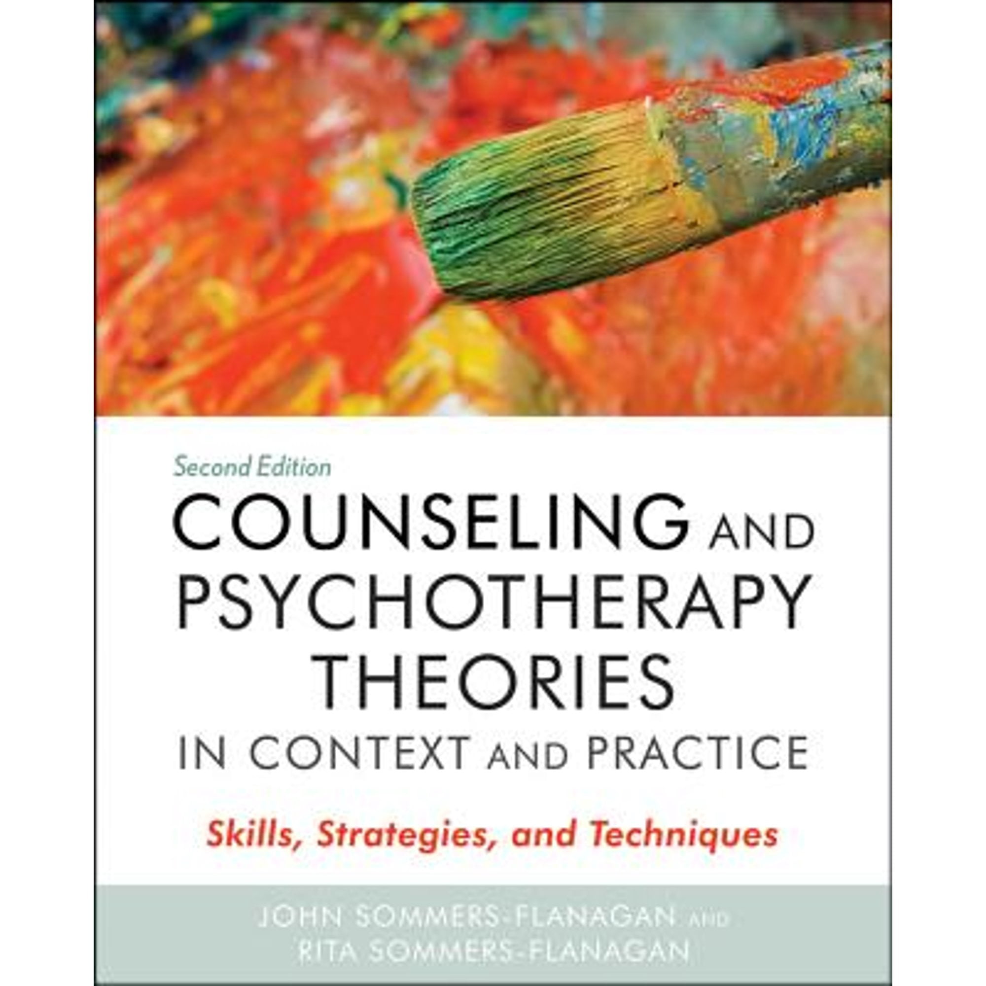 Pre-Owned Counseling and Psychotherapy Theories in Context and Practice : Skills, Strategies ...