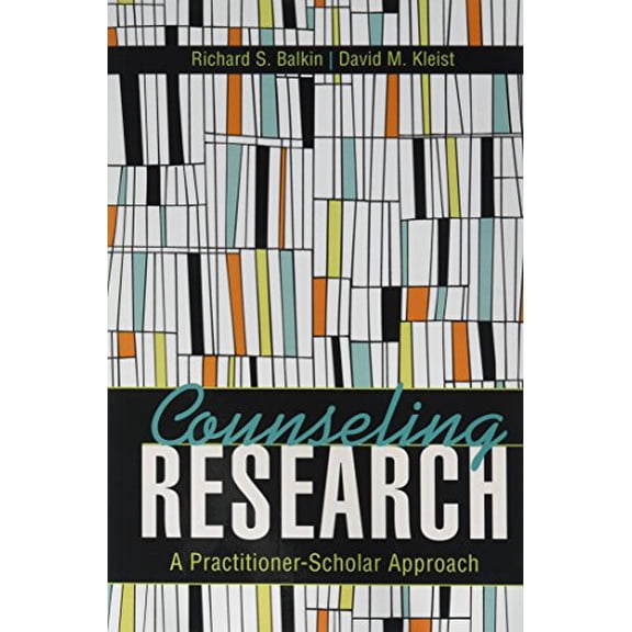 Pre-Owned Counseling Research: A Practitioner-Scholar Approach Paperback