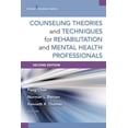 thumbnail image 1 of Counseling Theories and Techniques for Rehabilitation and Mental Health Professionals, (Paperback), 1 of 1