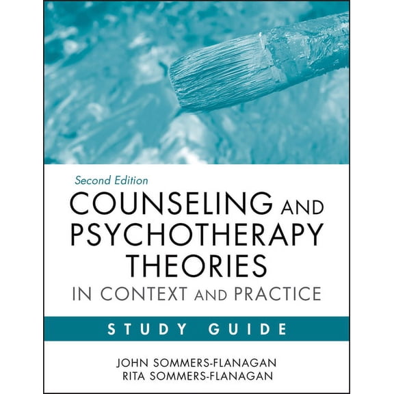 Counseling and Psychotherapy Theories in Context and Practice Study Guide, (Paperback)
