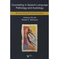 thumbnail image 1 of Pre-Owned Counseling for Speech-Language Pathology and Audiology : Reconstructing Personal Narratives (Paperback) 9781597564847, 1 of 1