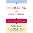 thumbnail image 1 of Pre-Owned Counseling with Choice Theory: The New Reality Therapy (Paperback) 0060953667 9780060953669, 1 of 1