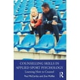 thumbnail image 1 of Counselling Skills in Applied Sport Psychology: Learning How to Counsel, (Paperback), 1 of 1