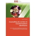 thumbnail image 1 of Omn.Univ.Europ.: Counselling de Carrière Et Transformations Identitaires (Paperback), 1 of 1
