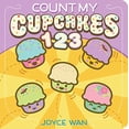 thumbnail image 1 of Pre-Owned Count My Cupcakes 123 (Hardcover) 1338045350 9781338045352, 1 of 1