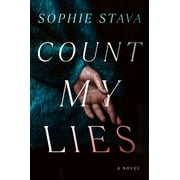 Sophie Stava Count My Lies A GMA Book Club Pick! Hardcover