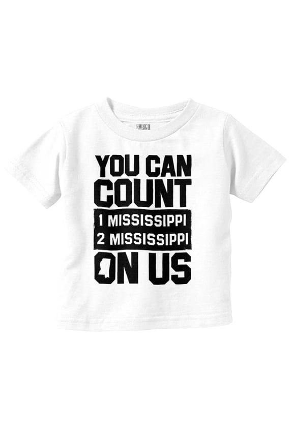 Count On Me Mississippi Toddler Boy Girl T Shirt Infant Toddler Brisco Brands 6M