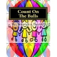 thumbnail image 1 of Count On The Balls: Count On The Balls, (Paperback), 1 of 1
