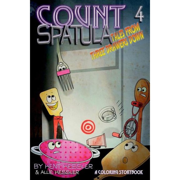 Count Spatula: Tales From Three Drawers Down Book 4, (Paperback)