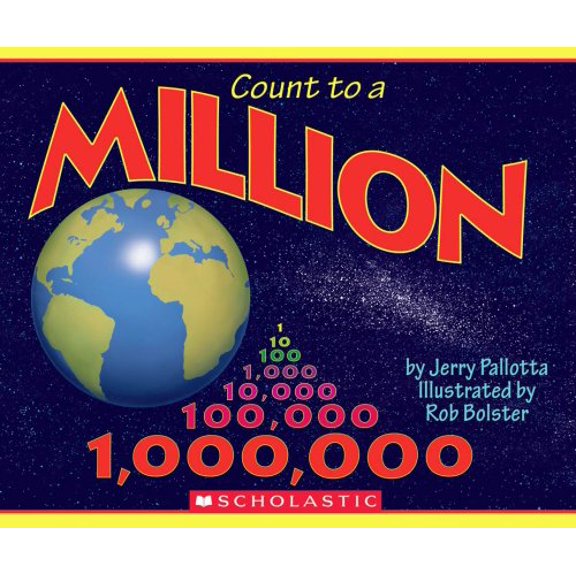 Pre-Owned Count To A Million (Paperback) 0439389151 9780439389150