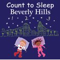 thumbnail image 1 of Count to Sleep Count to Sleep Beverly Hills, (Board Book), 1 of 1