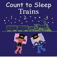 thumbnail image 1 of Count To Sleep: Count to Sleep Trains (Board book), 1 of 1