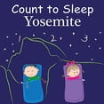thumbnail image 1 of Pre-Owned Count to Sleep: Yosemite (Board book) 160219212X 9781602192126, 1 of 1