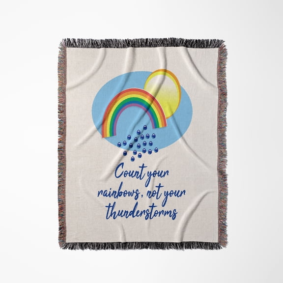 Count Your Rainbows, Not Your Thunderstorms. Rainbow, Rain, Sun, Woven Blanket